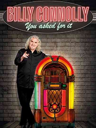 Billy Connolly You Asked for It Poster