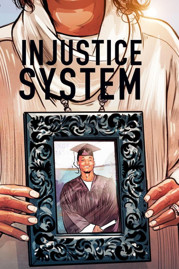 Injustice System Poster