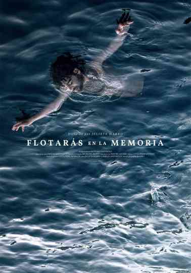 You will float in memory Poster