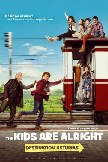 The Kids Are Alright: Destination Asturias poster