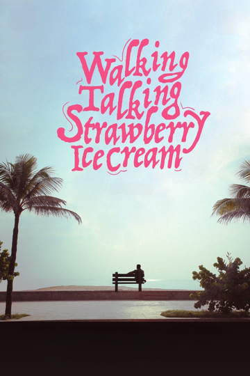 Walking Talking Strawberry Icecream Poster