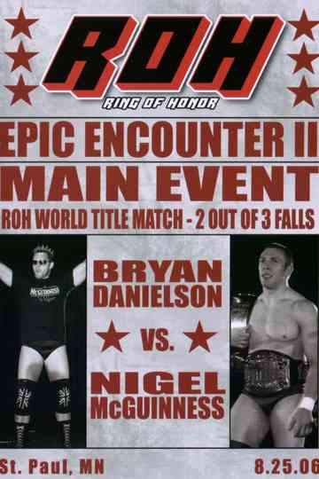 ROH Epic Encounter II Poster