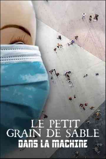 A Grain of Sand in the Gear Poster