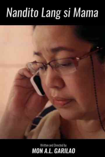 Nandito Lang si Mama Poster