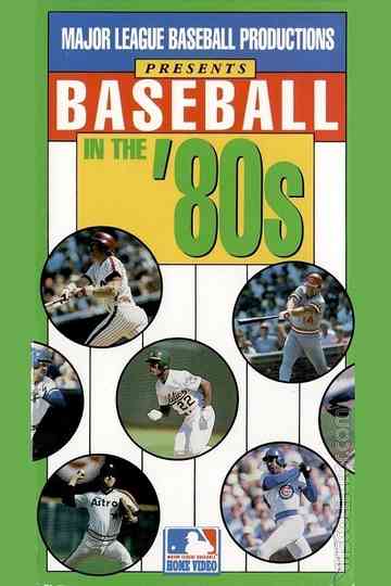 Baseball in the '80s Poster
