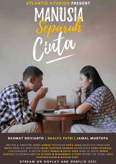 Manusia Separuh Cinta Poster