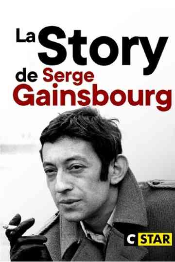La Story de Serge Gainsbourg : Le Punchliner Poster