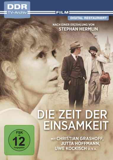 Die Zeit der Einsamkeit Poster