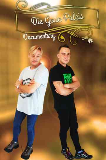Die Goue Paleis Documentary Poster