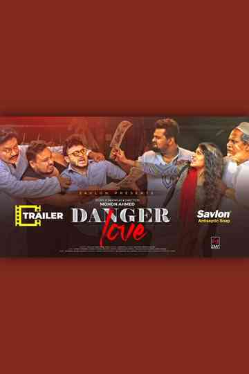 Danger Love Poster