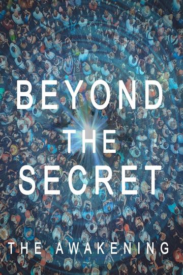 Beyond The Secret The Awakening