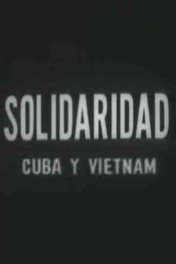 Solidaridad Cuba y Vietnam Poster