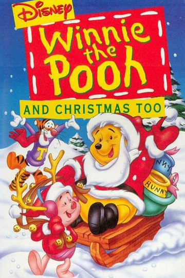 Winnie the Pooh  Christmas Too