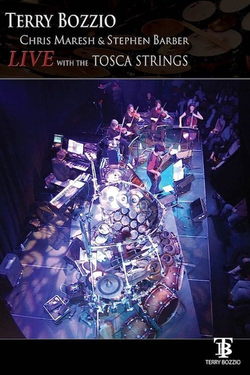 Terry Bozzio Live with the Tosca Strings Poster