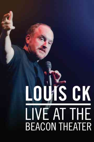 Louis C.K.: Live at the Beacon Theater poster