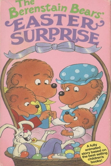 The Berenstain Bears Easter Surprise