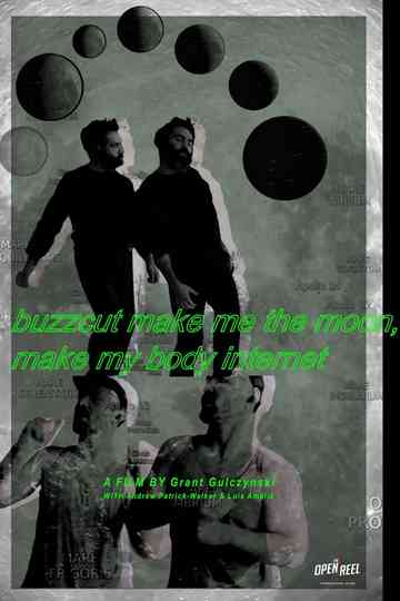 buzzcut make me the moon make my body internet Poster