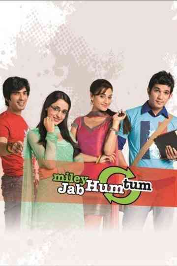 Miley Jab Hum Tum Poster