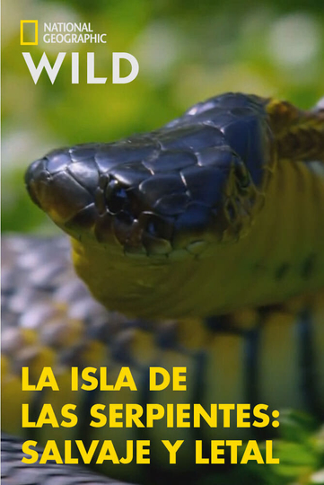 Snake Island: Wild & Deadly