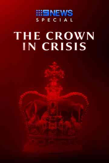 The Crown In Crisis Poster