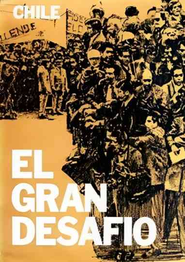 Chile, el gran desafío Poster