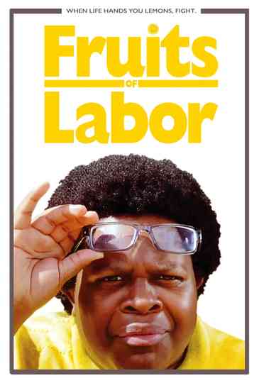 Fruits of Labor Poster
