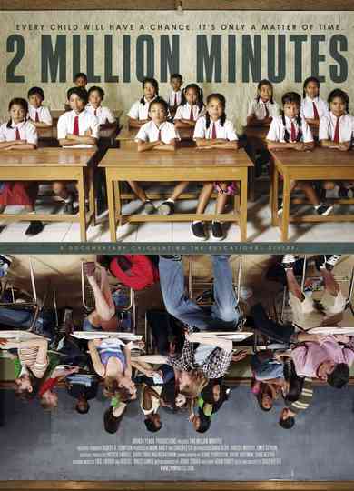 Two Million Minutes: A Global Examination Poster