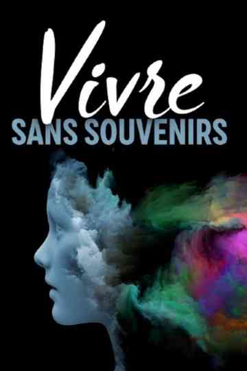 Living without Memory poster