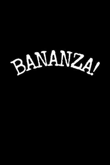 Bananza! Poster
