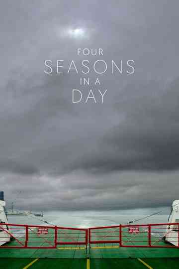 Four Seasons in a Day Poster
