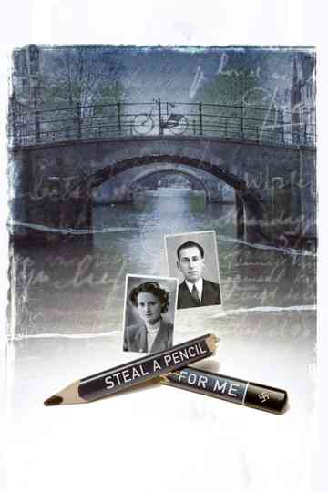 Steal a Pencil for Me poster