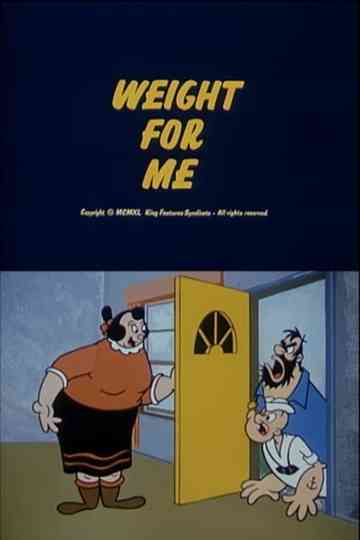 Weight for Me Poster