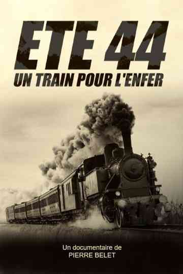 Été 44, un train pour l'enfer Poster