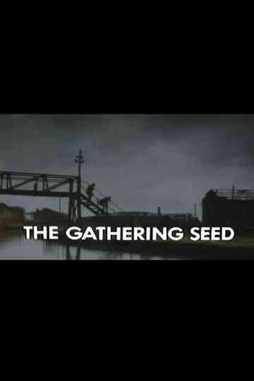 The Gathering Seed Poster