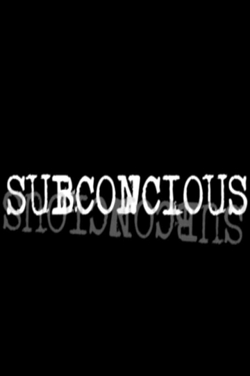 Subconcious