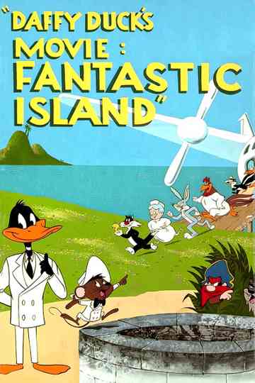 Daffy Duck's Movie: Fantastic Island