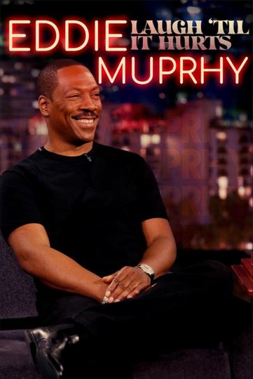 Eddie Murphy Laugh Til it Hurts
