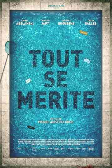 Tout se mérite Poster