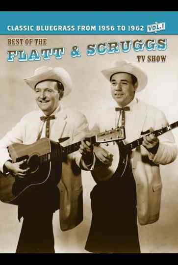 The Best of the Flatt and Scruggs TV Show Vol 1 Poster