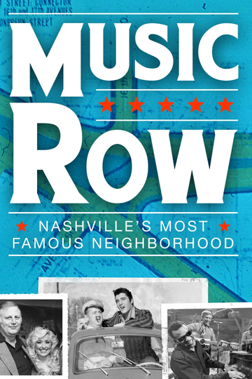 Music Row: Nashville's Most Famous Neighborhood Poster