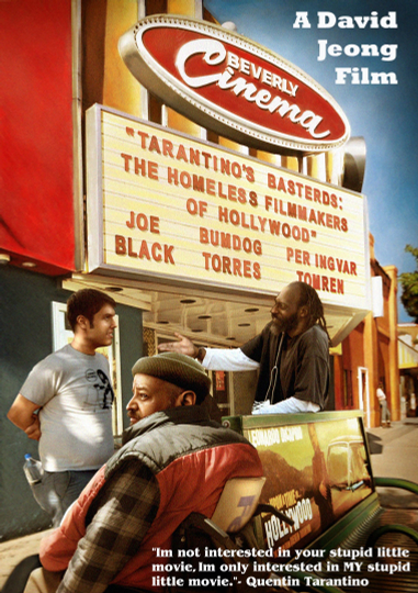 Tarantino's Basterds: The Homeless Filmmakers of Hollywood Poster