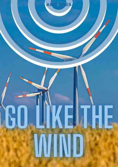 Go Like The Wind Poster