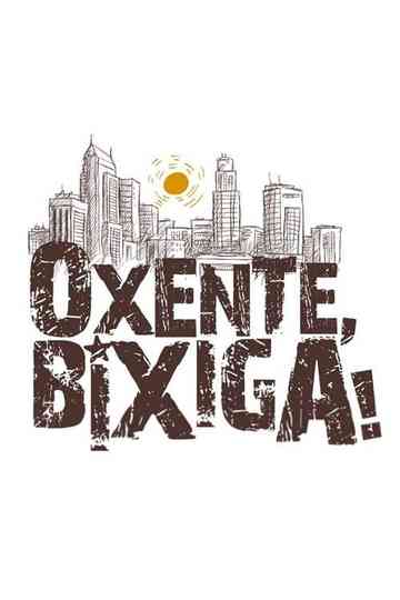 Oxente, Bixiga! Poster