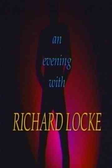 An Evening With Richard Locke Poster