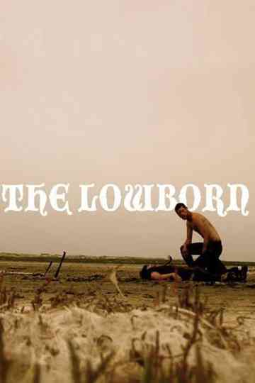 The Lowborn Poster