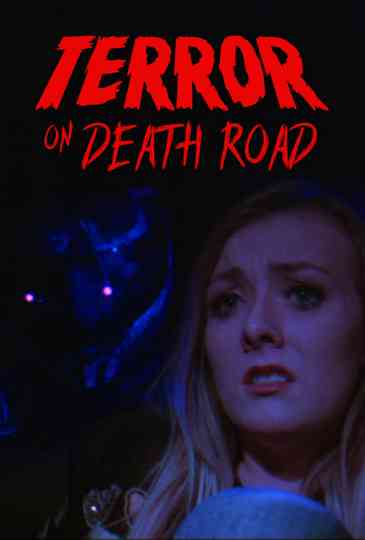 Terror on Death Road Poster