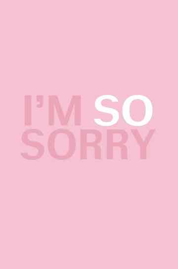 Im SO Sorry Poster
