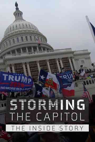 Storming the Capitol The Inside Story Poster