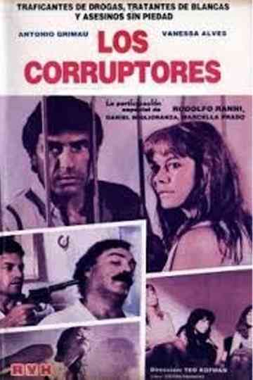 Los corruptores Poster