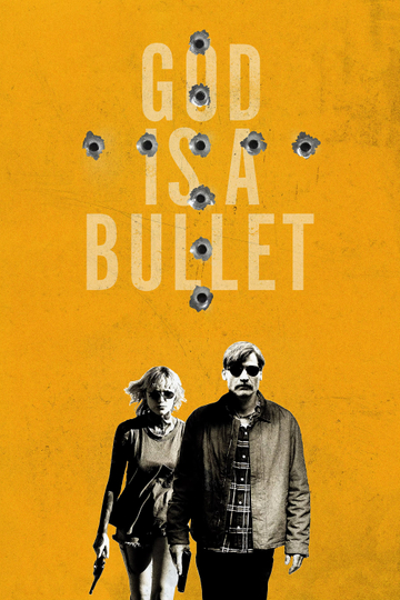 God Is a Bullet Poster